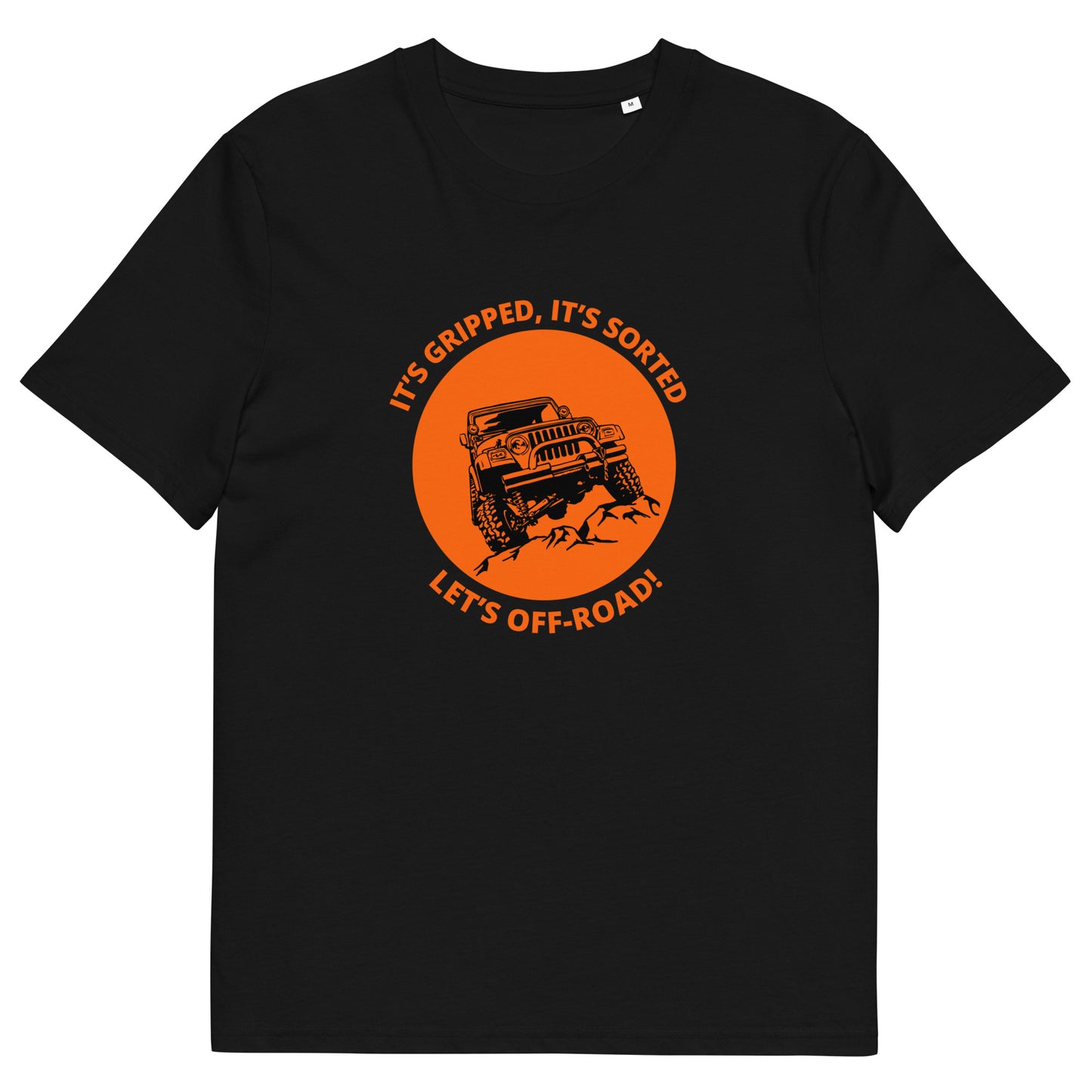 Let's Off-road! Slogan Tee for Off-road Driving Enthusiasts | "It's Gripped, It's Sorted" Graphic