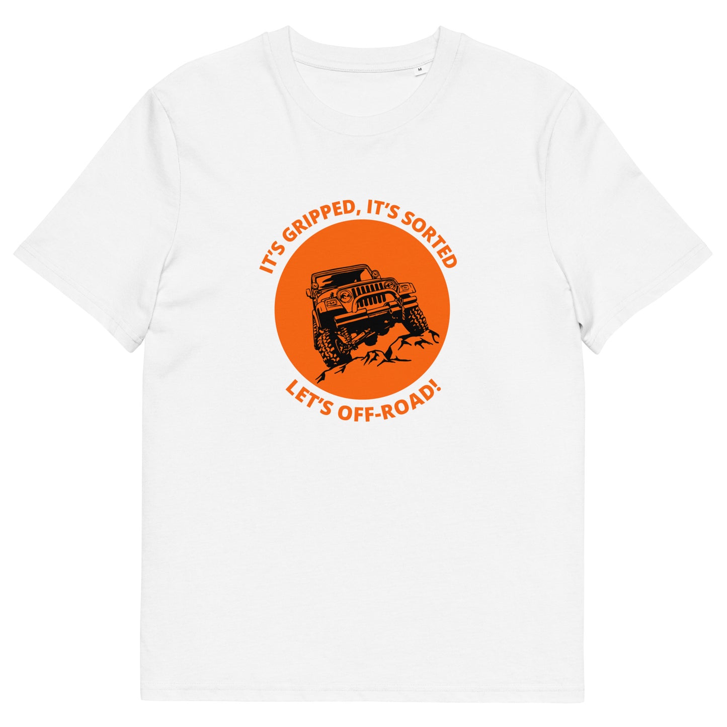 Let's Off-road! Slogan Tee for Off-road Driving Enthusiasts | "It's Gripped, It's Sorted" Graphic