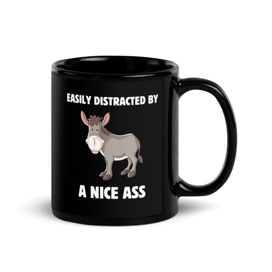 Easily Distracted by a Nice Ass - Funny Mug with Donkey Image