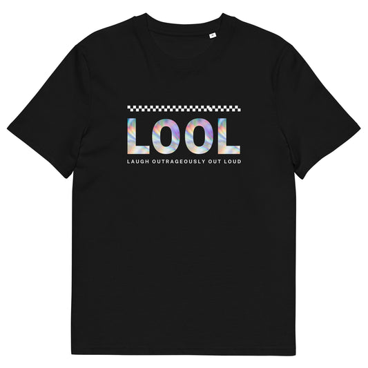 LOOL T-Shirt - Laugh Outrageously Out Loud - Organic Cotton Tee