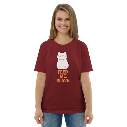 Funny Cat Organic T-Shirt - "Feed Me, Slave" - Smug Cat Design - Humorous Pet Lover Gift