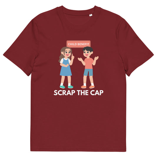 Scrap the Cap Protest T-Shirt - Stand Against UK Child Benefit Restrictions - High Quality Tee