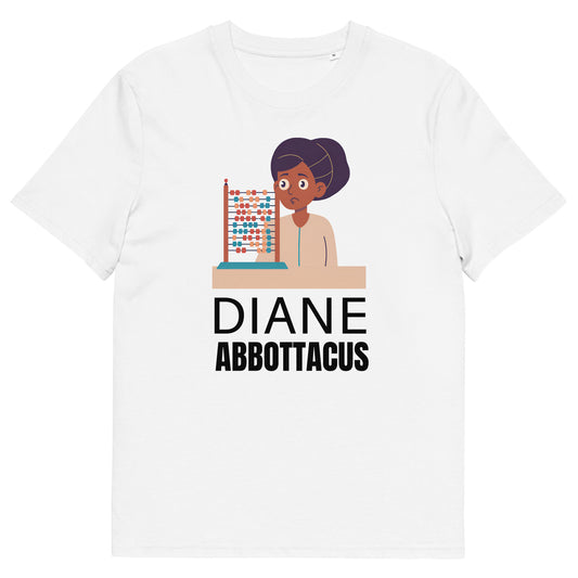 Funny Diane Abbott T-Shirt - "Diane Abbottacus" Slogan with Confused Woman and Abacus Design - Political Satire Shirt